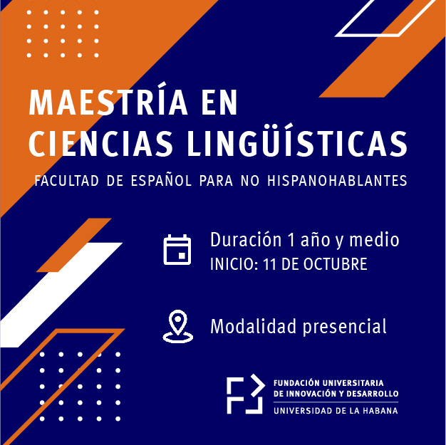 11na edición de la Maestría en Estudios Lingüísticos del Español como Lengua Extranjera