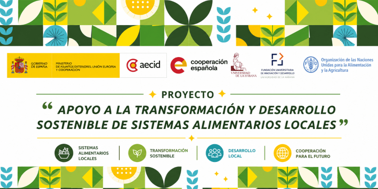Proyecto para sistemas alimentarios locales e innovación territorial en La Lisa: Acelerador Agrícola de la Fundación UH con AECID y FAO