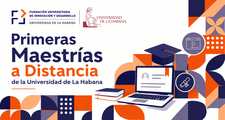 Primeras maestrías digitales de la Universidad de La Habana