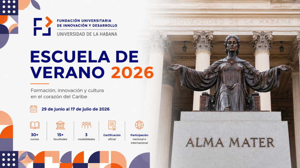 Escuela de Verano 2026 de la Universidad de La Habana: cursos, inscripciones, calendario y actividades 1 escuela de verano hub digital