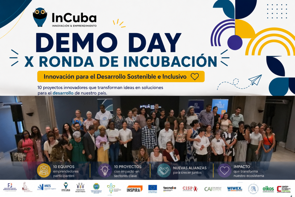 Demo Day impulsa la innovación y el emprendimiento desde la Universidad de La Habana 1 Portada Evento DemoDay X Ronda INCUBA